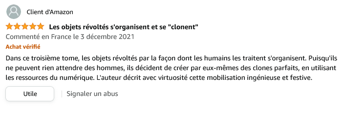 Commentaire amazon la revolte des objets tome 3