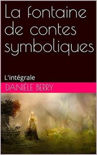 La fontaine de contes symboliques l integrale couverture ebook